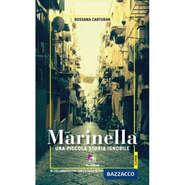 Marinella. Una piccola storia ignobile. Con audiolibro