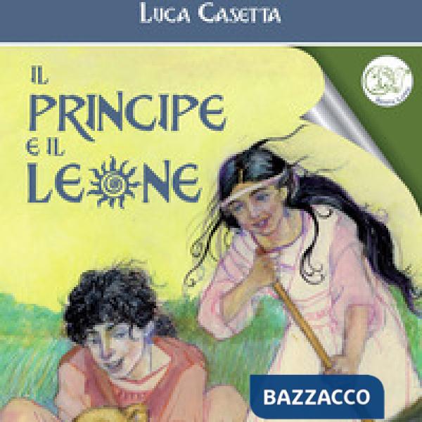 Principe e il leone. Con audiolibro (Il)