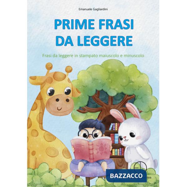 Prime frasi da leggere. Frasi da leggere in stampato maiuscolo e minuscolo