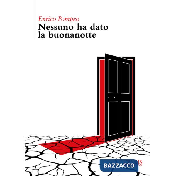 Nessuno ha dato la buonanotte