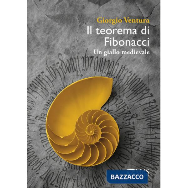 Teorema di Fibonacci. Un giallo medievale (Il)