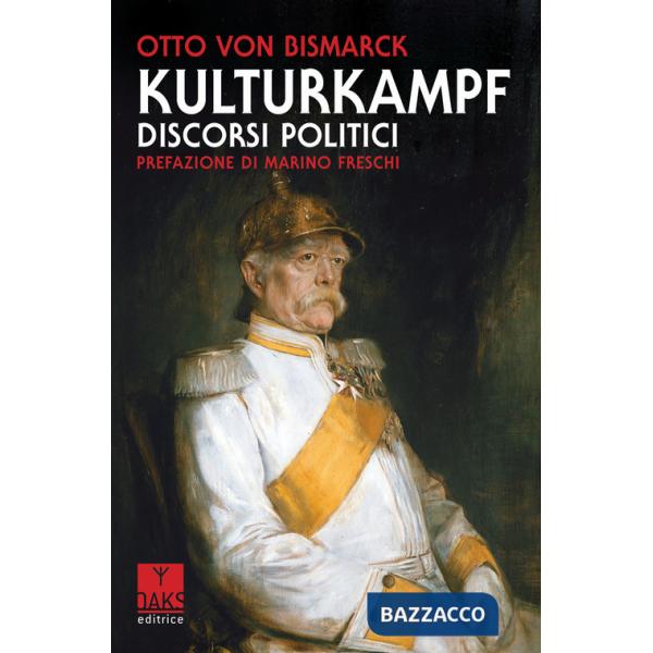 Kulturkampf, discorsi politici