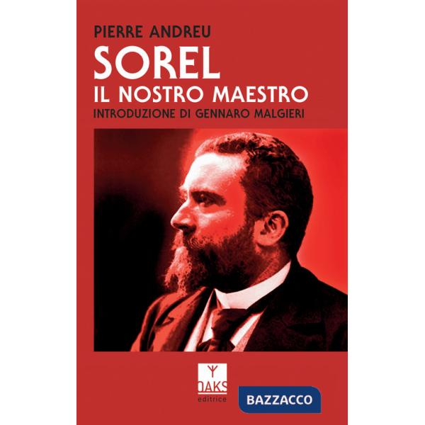 Sorel. Il nostro maestro