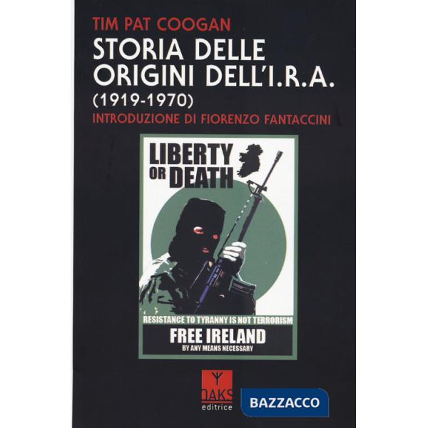 Storia delle origini dell'I.R.A. (1919-1970)