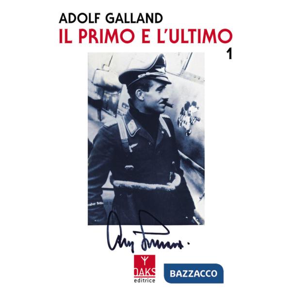 Primo e l'ultimo (Il). Vol. 1