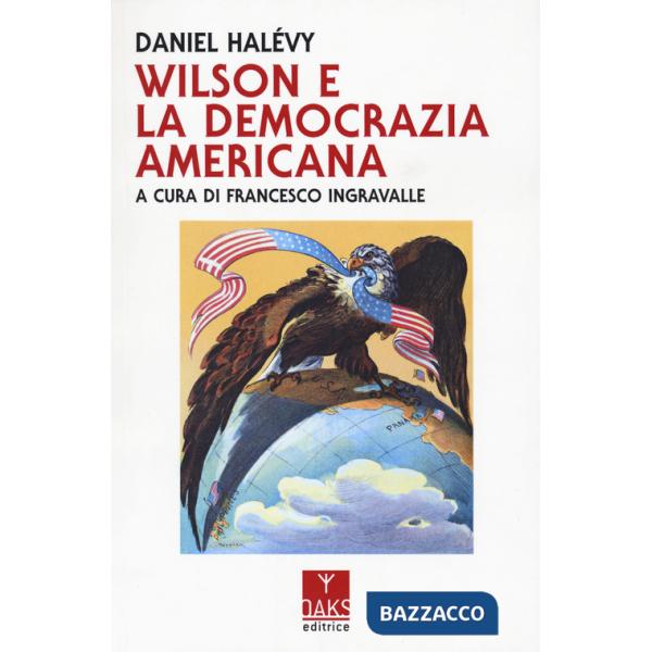 Wilson e la democrazia americana