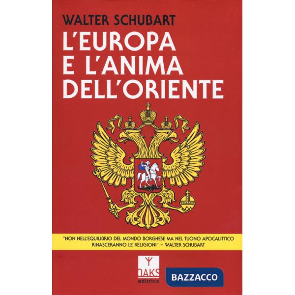 Europa e l'anima dell'Oriente (L')