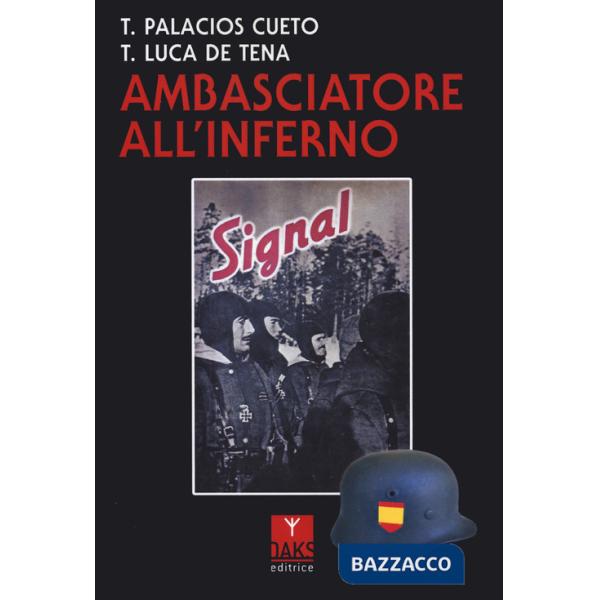 Ambasciatore all'inferno