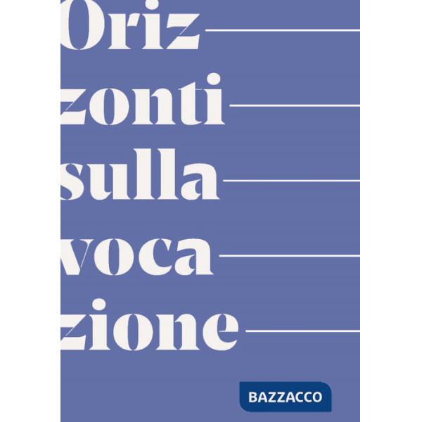 Orizzonti sulla vocazione