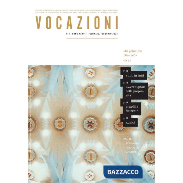 Vocazioni (2021). Vol. 1: In principio Dio creò