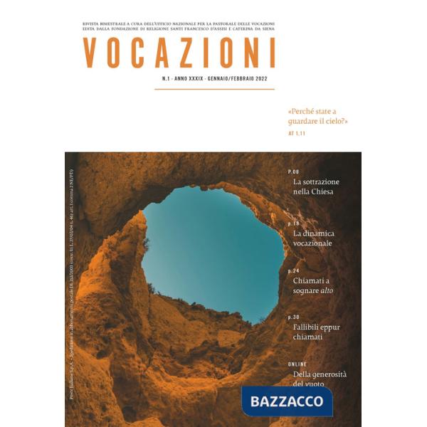 Vocazioni (2022). Vol. 1: «Perché state a guardare il cielo?»