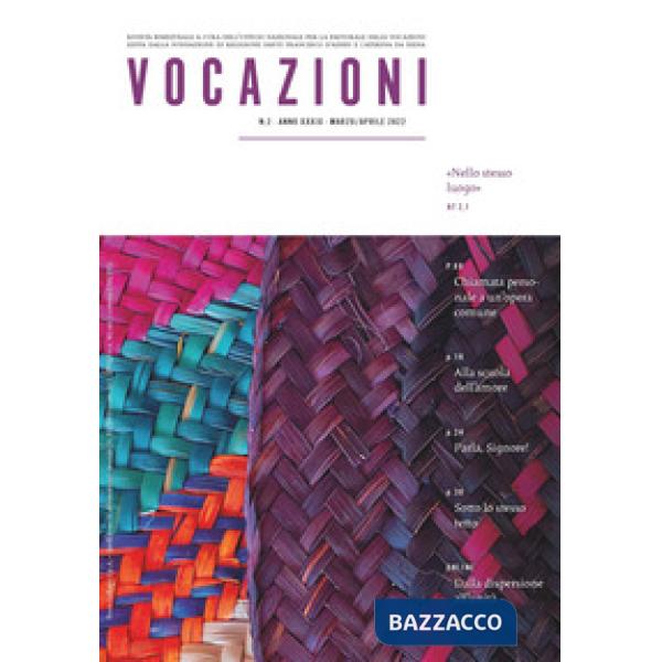 Vocazioni (2022). Vol. 2: Nello stesso luogo