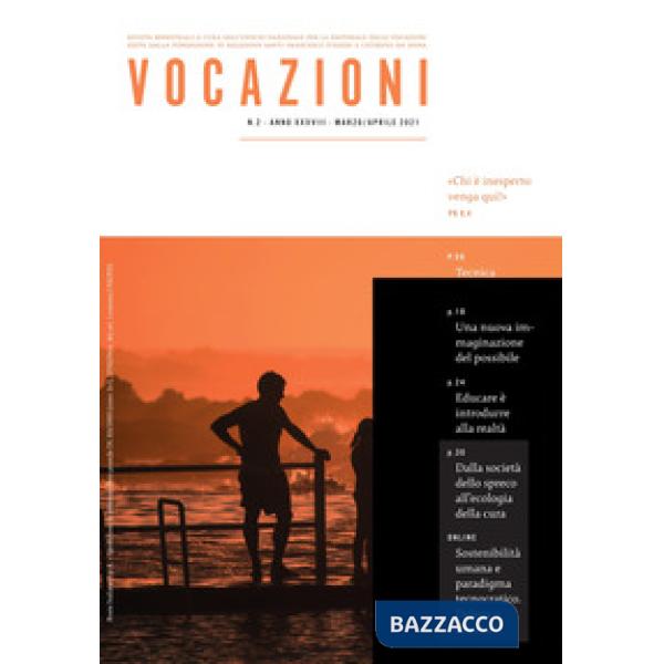 Vocazioni (2021). Vol. 2: Chi è inesperto venga qui!