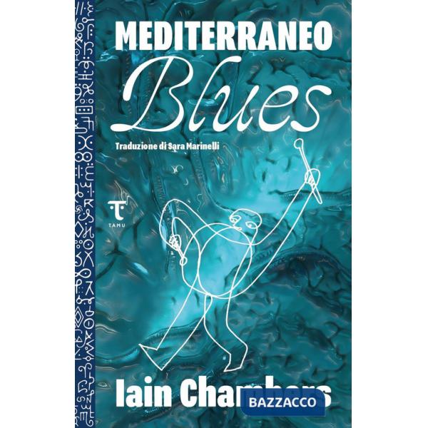 Mediterraneo blues