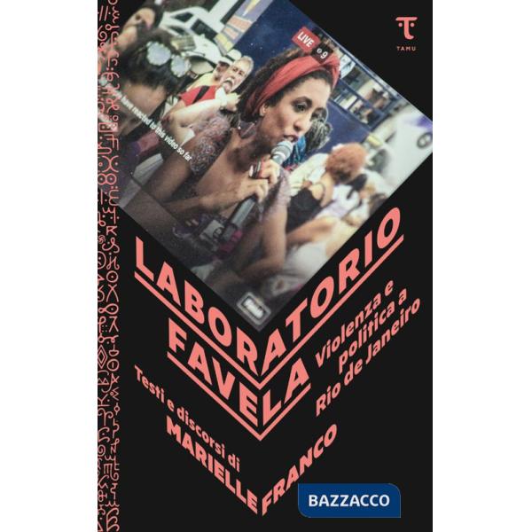Laboratorio favela. Violenza e politica a Rio de Janeiro
