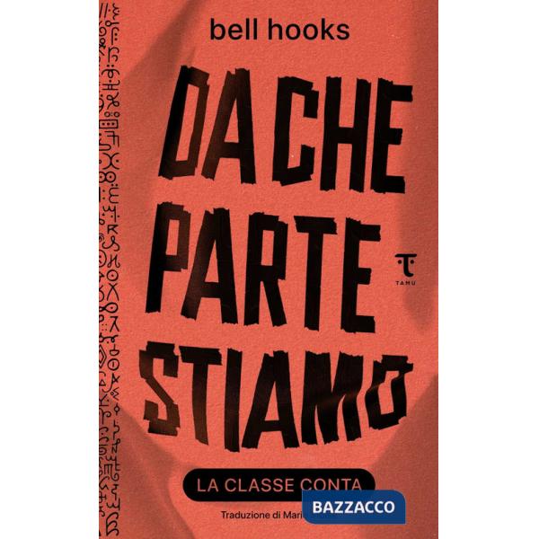 Da che parte stiamo: la classe conta