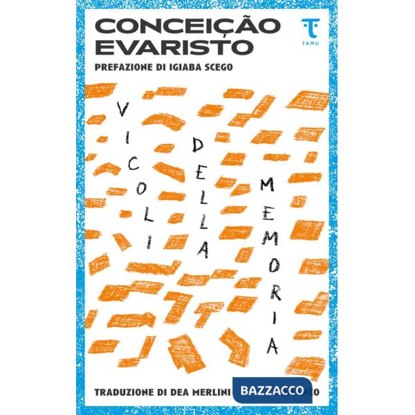 Vicoli della memoria