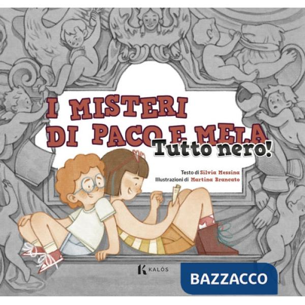 Tutto nero! I misteri di Paco e Mela