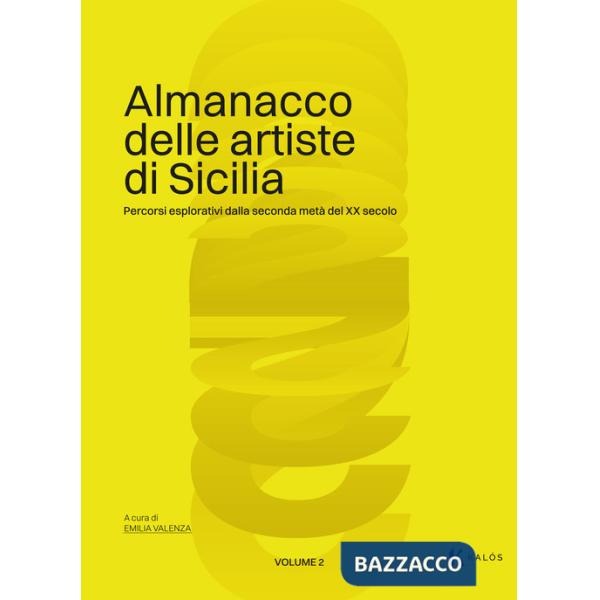 Almanacco delle artiste di Sicilia. Vol. 2