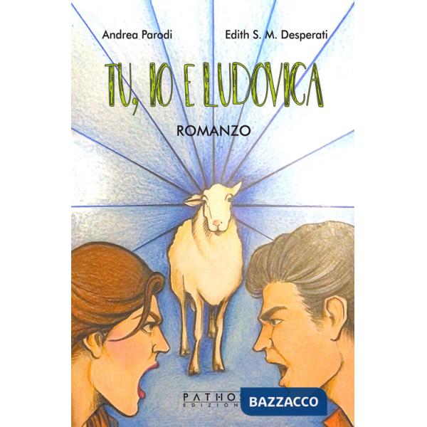 Tu, io e Ludovica