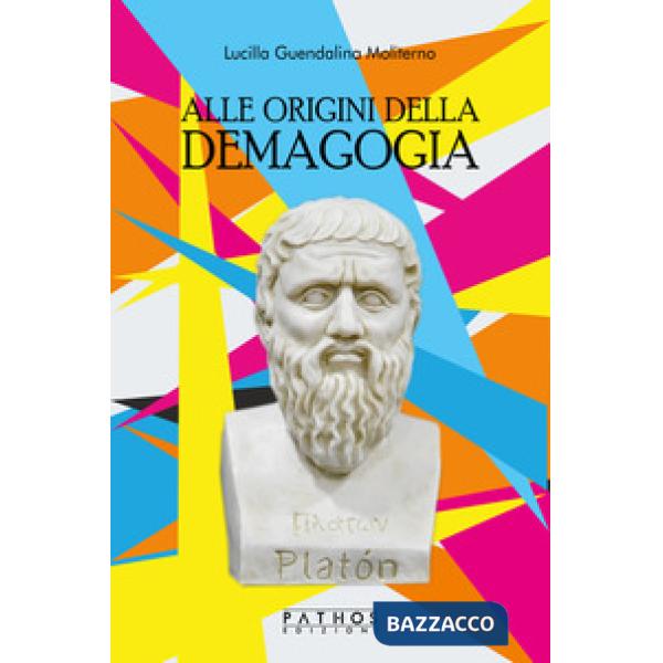 Alle origini della demagogia