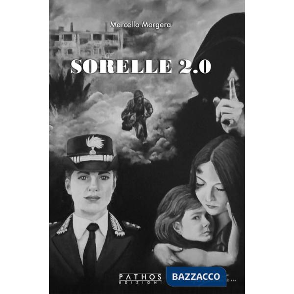 Sorelle 2.0