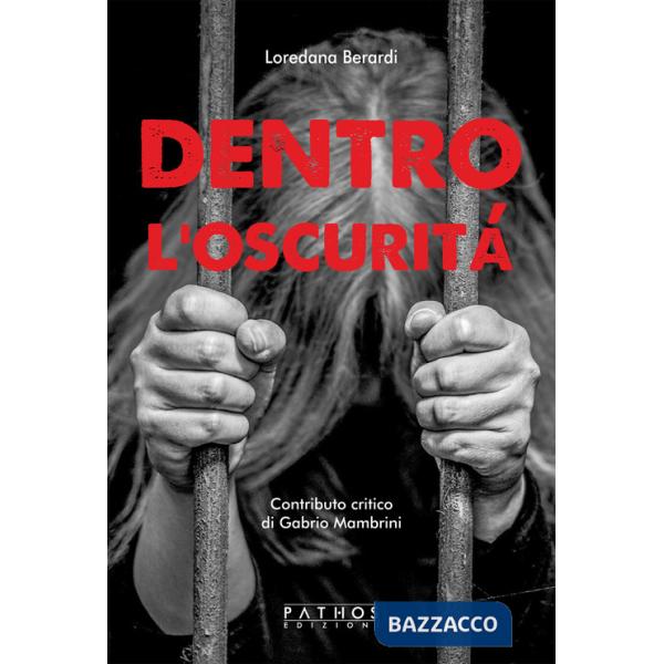 Dentro l'oscurità