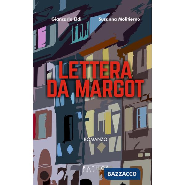 Lettera da Margot