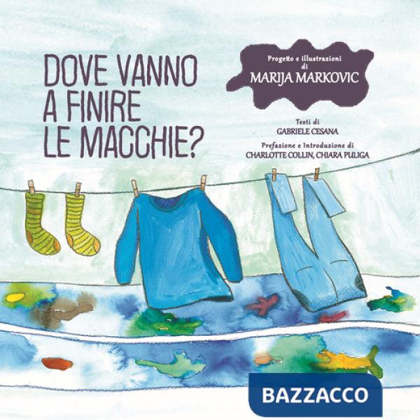 Dove vanno a finire le macchie?