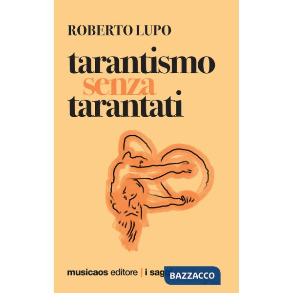 Tarantismo senza tarantati