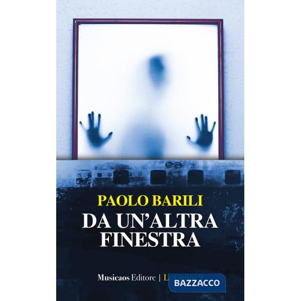 Da un'altra finestra