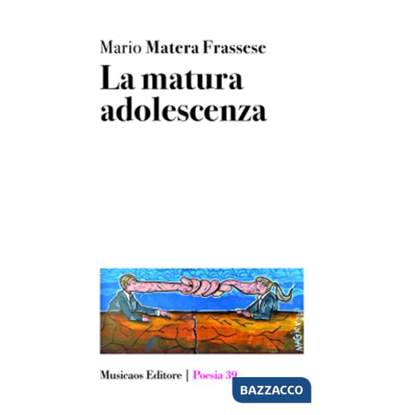 Matura adolescenza (La)