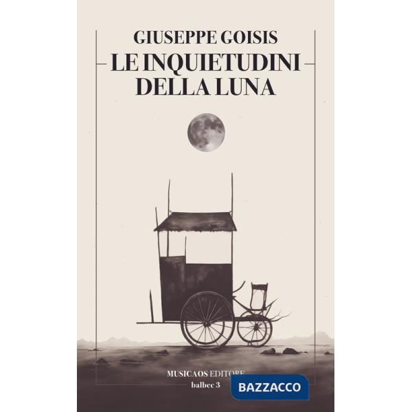 Inquietudini della luna (Le)