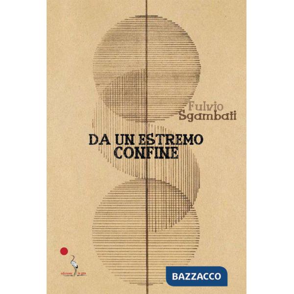 Da un estremo confine