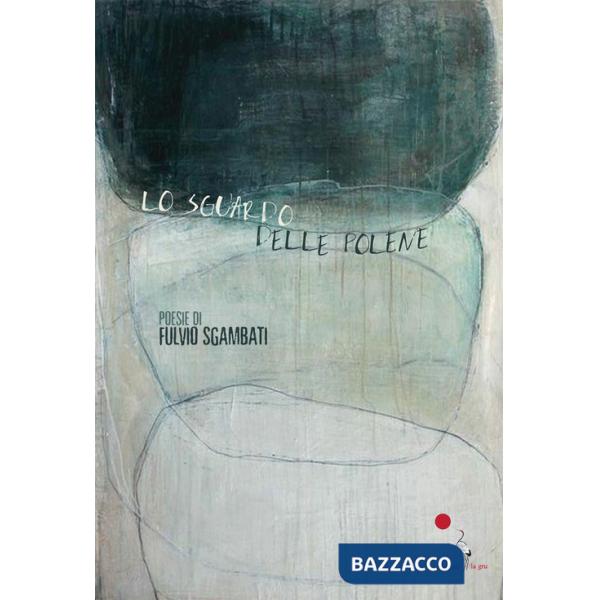 Sguardo delle polene (Lo)