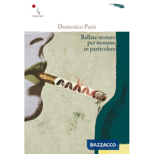 Ballate stonate per nessuno in particolare