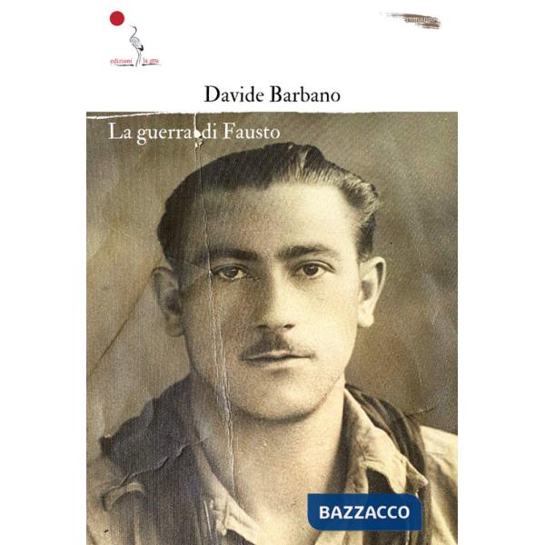 Guerra di Fausto (La)