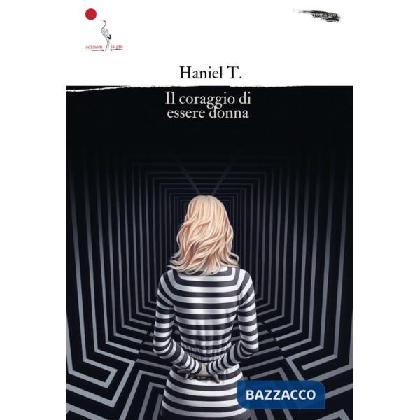 Coraggio di essere donna (Il)