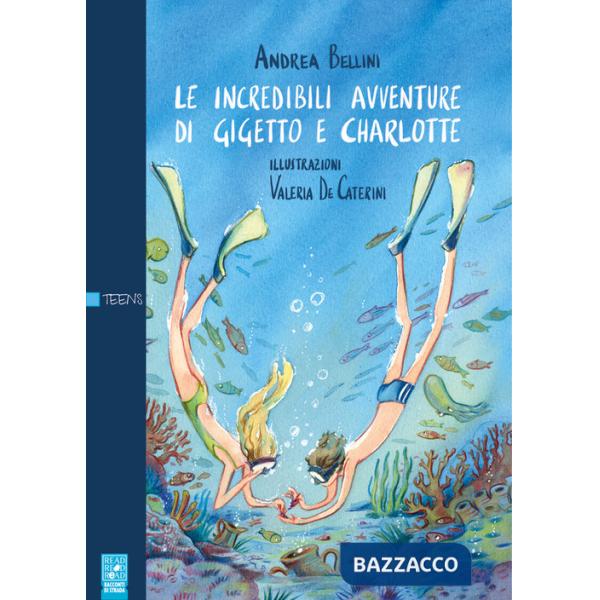 Incredibili avventure di Gigetto e Charlotte. Ediz. illustrata (Le)