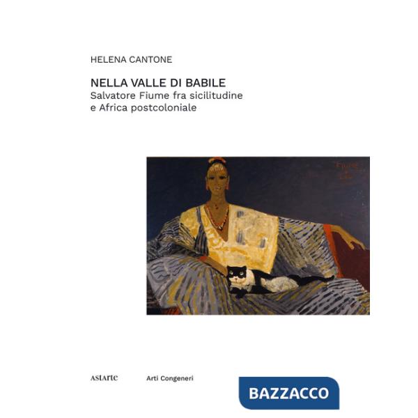 Nella valle di Babile. Salvatore Fiume fra sicilitudine e Africa postcoloniale