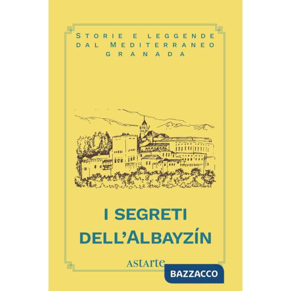 Segreti dell'Albayzín (I)