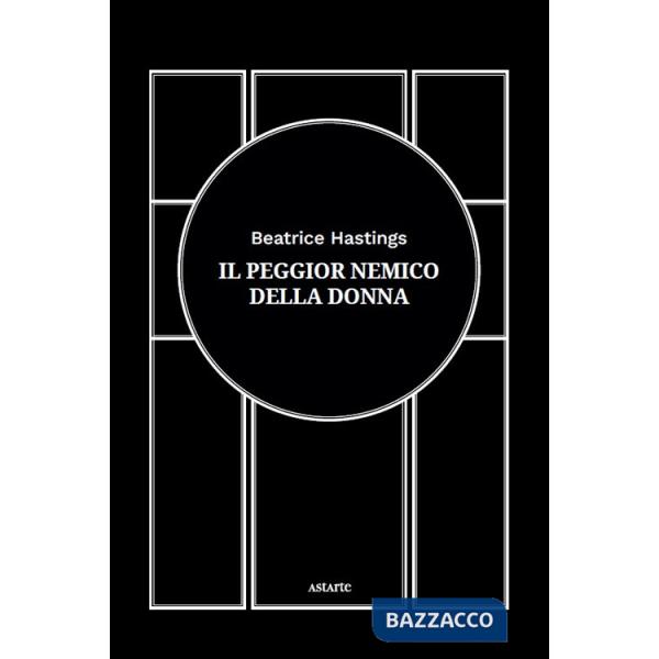 Peggior nemico della donna (Il)