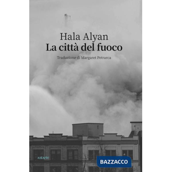 Città del fuoco (La)