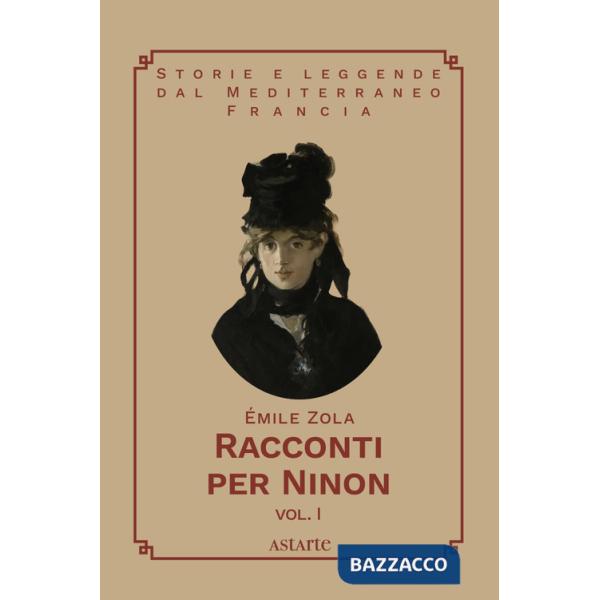 Racconti per Ninon. Vol. 1