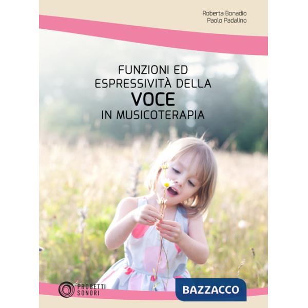 Funzioni ed espressività della voce in musicoterapia