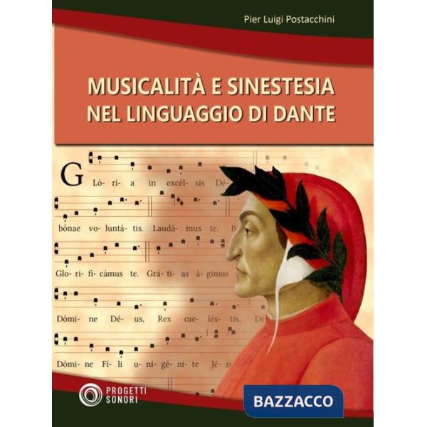 Musicalità e sinestesia nel linguaggio di Dante