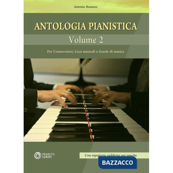 Antologia pianistica. Vol. 2