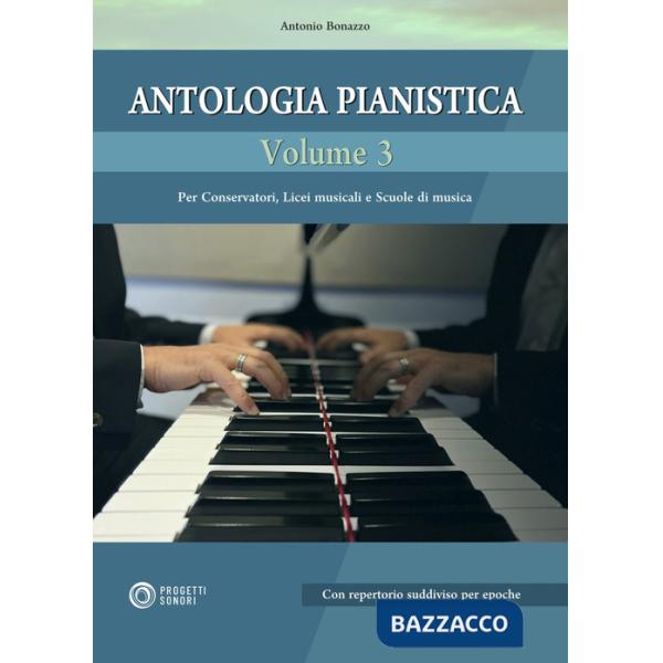 Antologia pianistica. Vol. 3