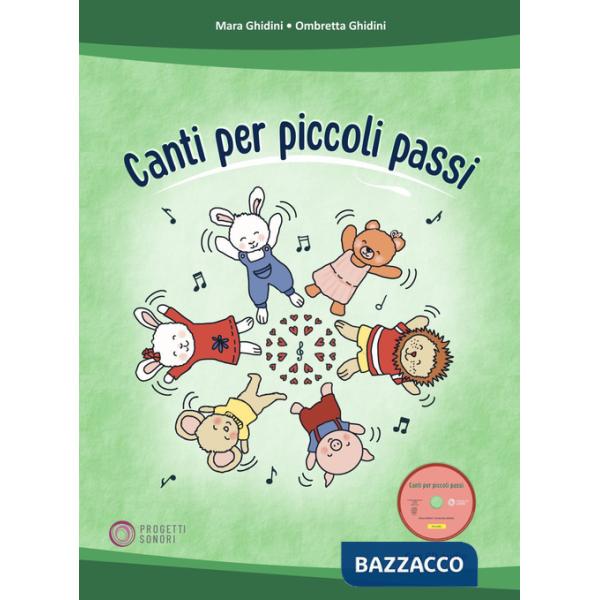 Canti per piccoli passi. Con CD-Audio