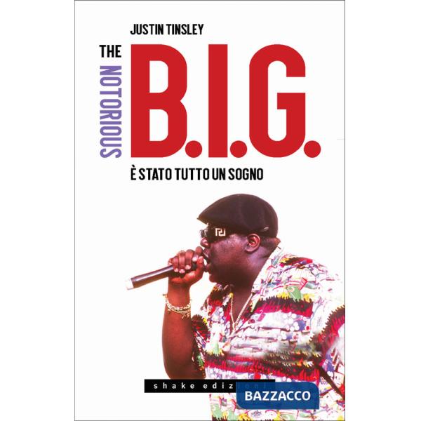 Notorious B.I.G. È stato tutto un sogno (The)